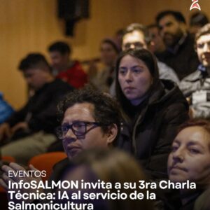 Aqua Analytix: Comprometidos con la Innovación en la Acuicultura Auspicia la 3ra Charla Técnica de Infosalmon: IA al servicio de la Salmonicultura.